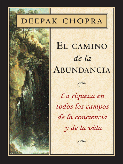 Title details for El camino de la abundancia by Deepak Chopra - Available